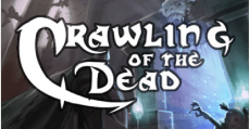 Crawling of the Dead